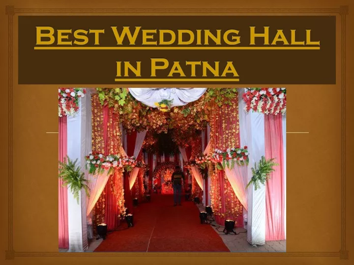 best wedding hall in patna