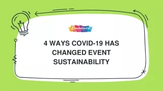 4 Ways Covid-19 Has Changed Event Sustainability