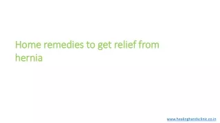 home remedies to get relief from hernia