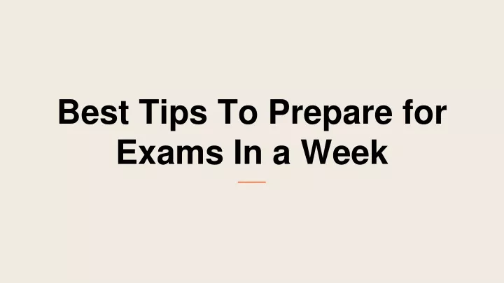 best tips to prepare for exams in a week