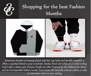 Shopping for the best fashion months