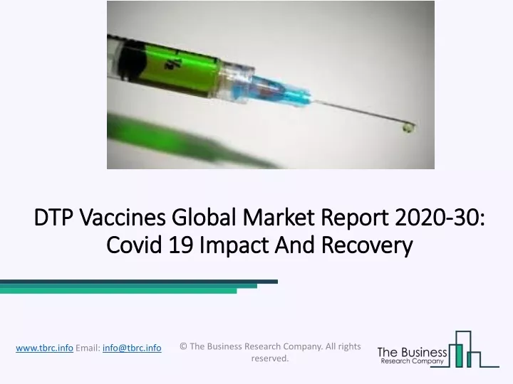 dtp dtp vaccines vaccines global market report