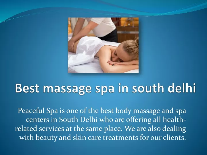 best massage spa in south delhi