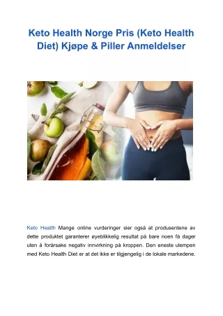 Keto Health Norge Pris (Keto Health Diet) Kjøpe & Piller Anmeldelser