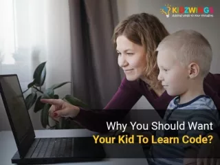 Why You Should Want Your Kid To Learn Code?
