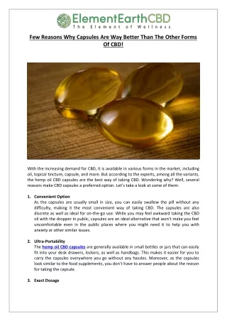 few reasons why capsules are way better than