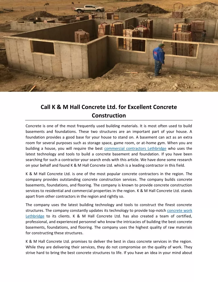 call k m hall concrete ltd for excellent concrete