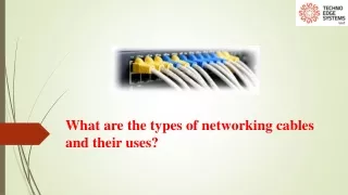 what are the types of networking cables and their uses