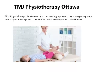 TMJ Physiotherapy in Ottawa