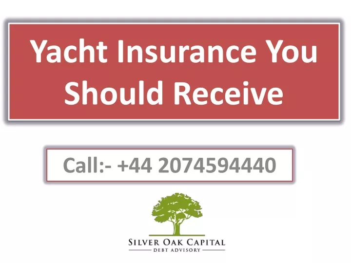 yacht insurance you should receive