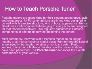 how to teach porsche tuner