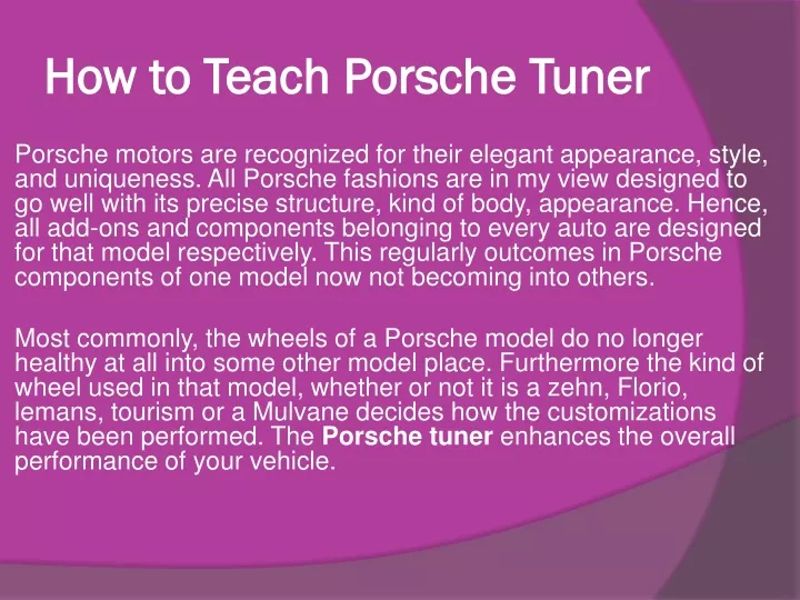 how to teach porsche tuner