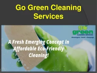 Go Green Cleaning Services