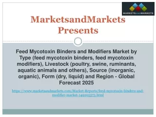 Feed Mycotoxin Binders & Modifiers Market - Global Forecast to 2025