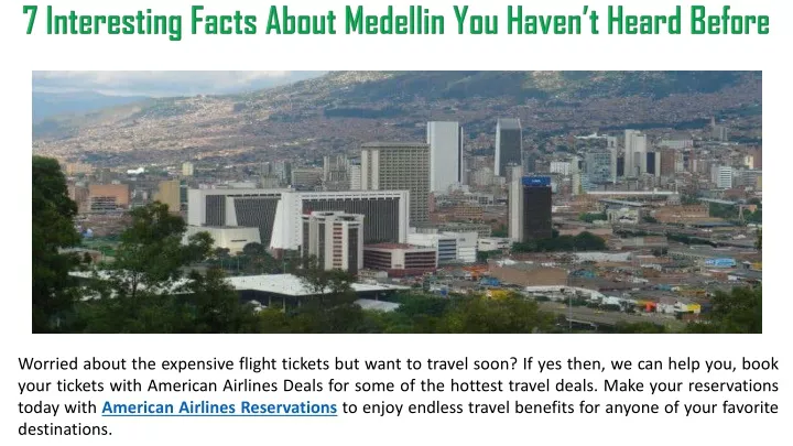 7 interesting facts about medellin you haven
