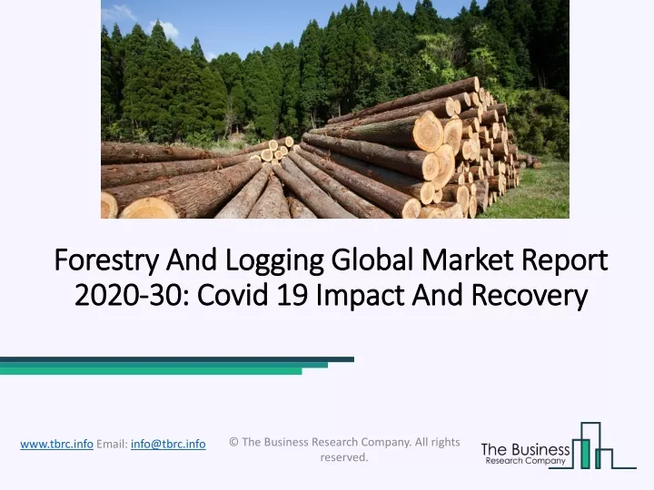 forestry and logging global market report