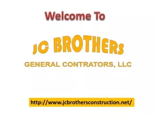 JC Brothers Construction Home Remodeling Contractors