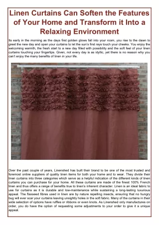 linen curtains can soften the features of your