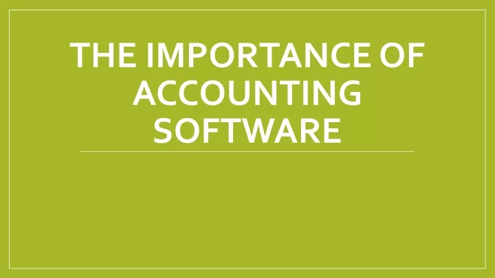 the importance of accounting software
