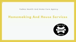 Homemaking And House Services | Fadmo Health And Home Care Agency