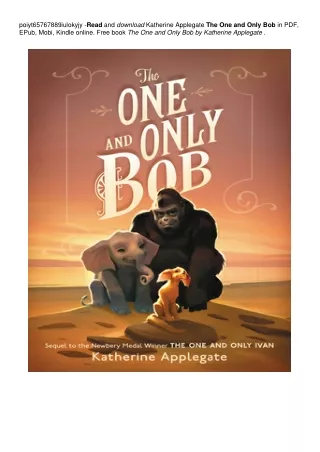 The One and Only Bob | #^PDF @~EPub