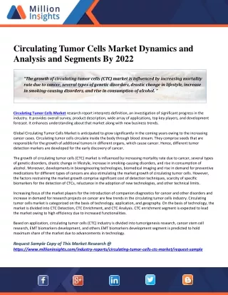 Circulating Tumor Cells Market Dynamics and Analysis and Segments By 2022