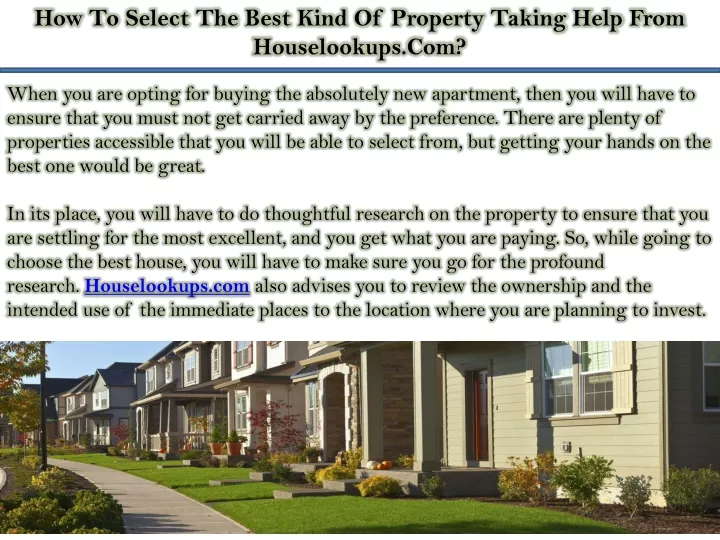 how to select the best kind of property taking