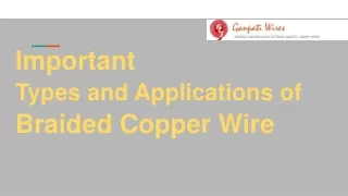 important types and applications of braided