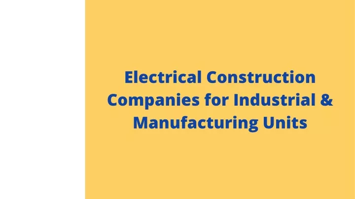 electrical construction companies for industrial