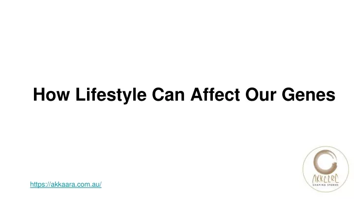 how lifestyle can affect our genes