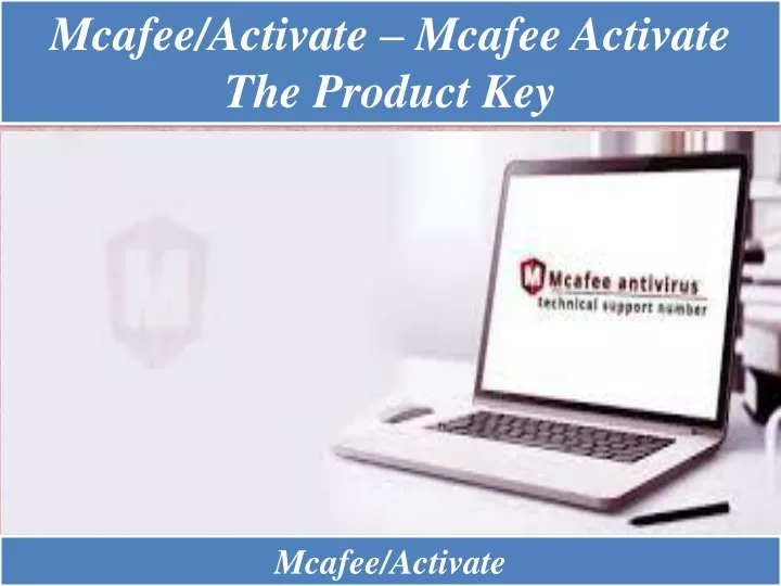 mcafee activate mcafee activate the product key