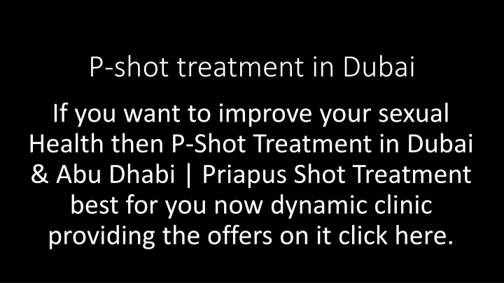 p shot treatment in dubai
