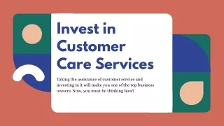 invest in customer care services