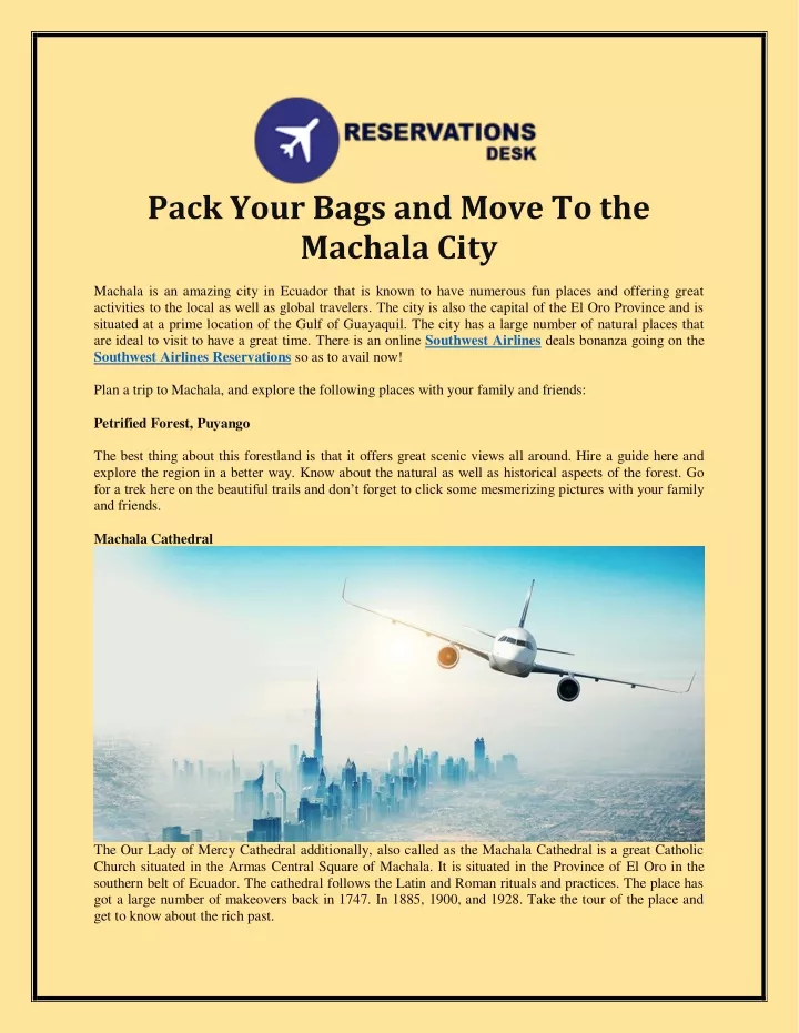 pack your bags and move to the machala city