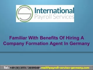 familiar with benefits of hiring a company
