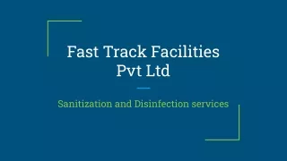 fast track facilities pvt ltd