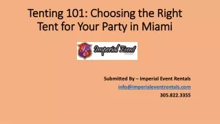 Tenting 101: Choosing the Right Tent for Your Party in Miami