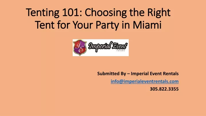 tenting 101 choosing the right tent for your party in miami