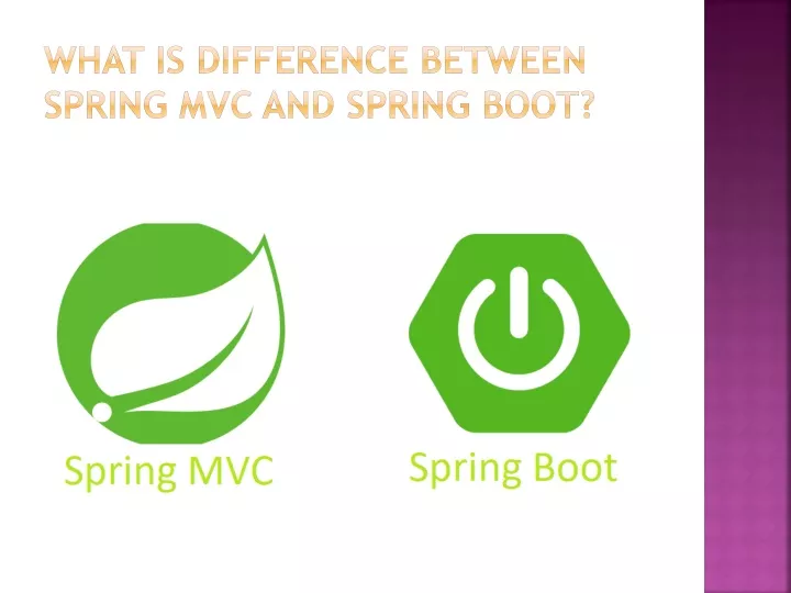 what is difference between spring mvc and spring boot