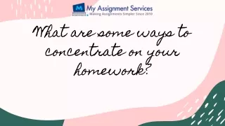 what are some ways to concentrate on your homework