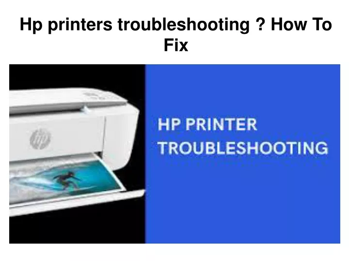 hp printers troubleshooting how to fix