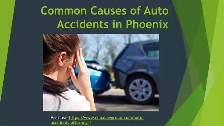 common causes of auto accidents in phoenix