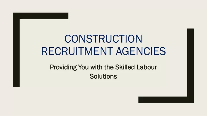 construction recruitment agencies