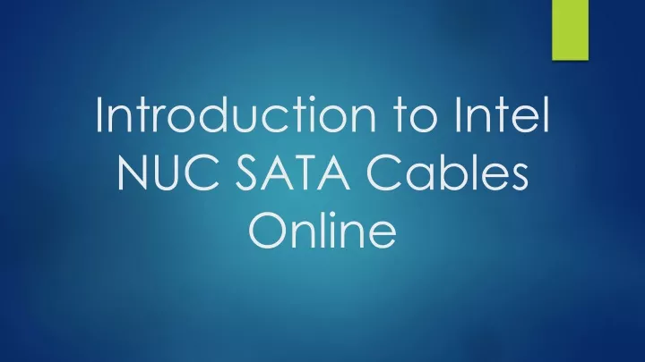 introduction to intel nuc sata cables online