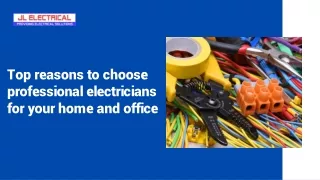Top reasons to choose professional electricians for your home and office
