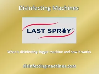 What is disinfecting fogger machine and how it works