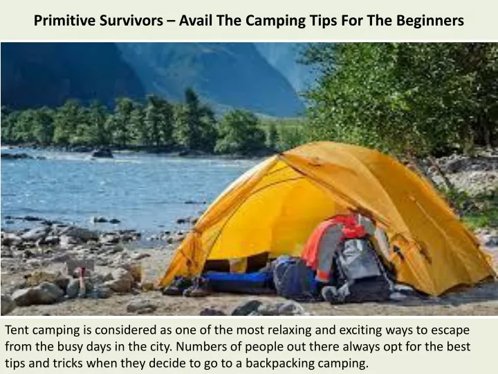 primitive survivors avail the camping tips for the beginners