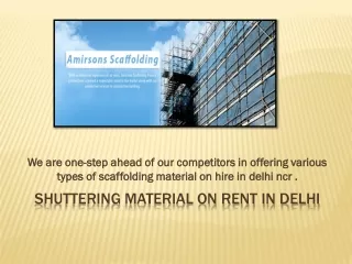 Scaffolding on rent in delhi NCR - Amirsonsscaff