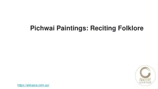 Pichwai Paintings: Reciting Folklore