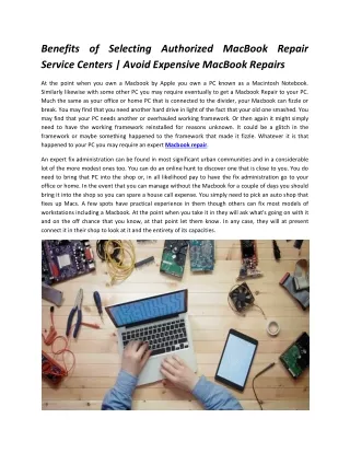 Benefits of Selecting Authorized MacBook Repair Service Centers | Avoid Expensive MacBook Repairs